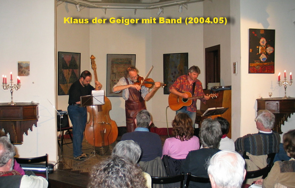 Klaus der Geiger mit Band